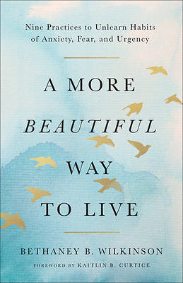 Picture of A More Beautiful Way to Live