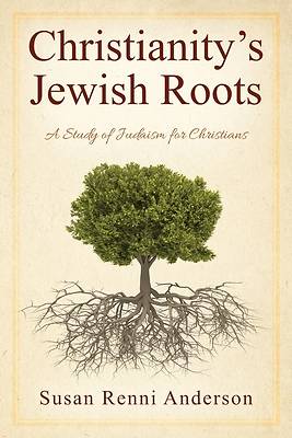 Picture of Christianity's Jewish Roots