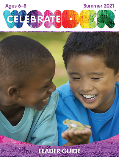 Picture of Celebrate Wonder Ages 6-8 Leader Summer 2021 PDF Download