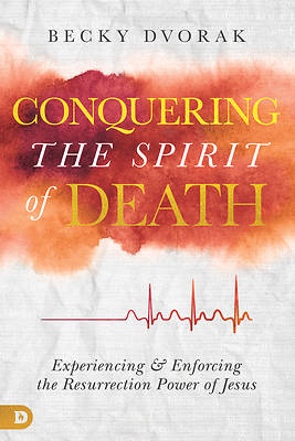 Picture of Conquering the Spirit of Death