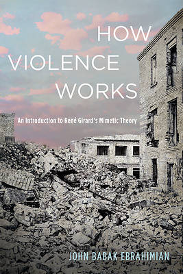 Picture of How Violence Works