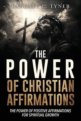 Picture of The Power of Christian Affirmations