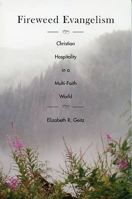 Picture of Fireweed Evangelism