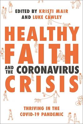 Picture of Healthy Faith and the Coronavirus Crisis