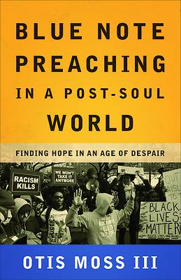 Picture of Blue Note Preaching in a Post-Soul World