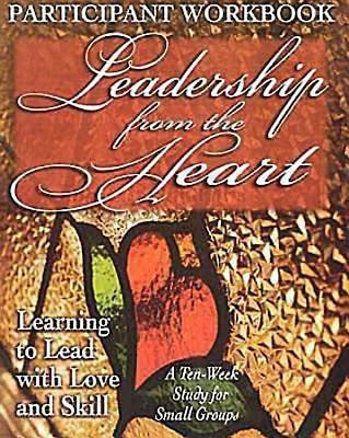 Picture of Leadership from the Heart - Participant Workbook
