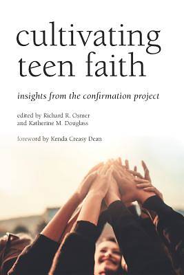 Picture of Cultivating Teen Faith