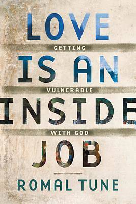 Picture of Love Is an Inside Job