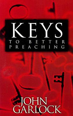 Picture of Keys to Better Preaching