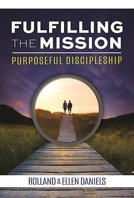 Fulfilling the Mission