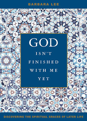 Picture of God Isn't Finished with Me Yet