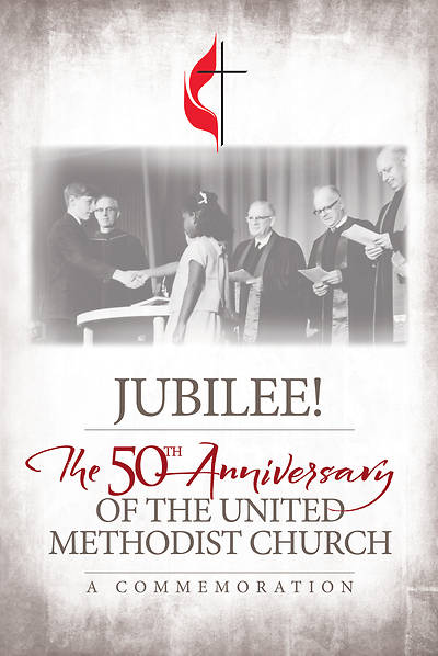 Picture of Jubilee: 50th Anniversary of The United Methodist Church