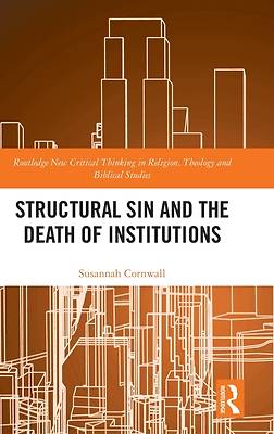 Picture of Structural Sin and the Death of Institutions