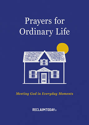 Picture of Prayers for Ordinary Life