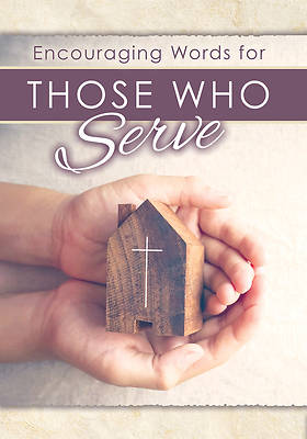 Picture of Encouraging Words for Those Who Serve (Pk of 6)