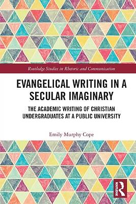 Picture of Evangelical Writing in a Secular Imaginary