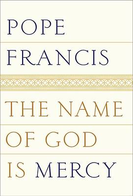 Picture of The Name of God is Mercy