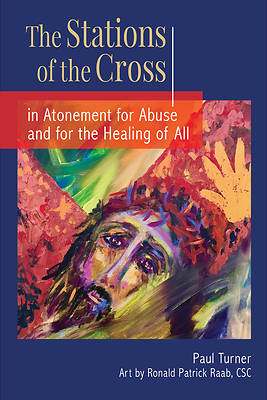 Picture of The Stations of the Cross in Atonement for Abuse and for the Healing of All
