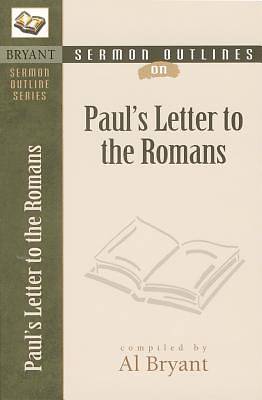 Picture of Sermon Outlines on Paul's Letter to the Romans