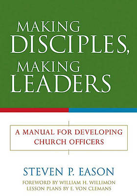 Picture of Making Disciples, Making Leaders