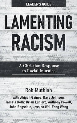 Picture of Lamenting Racism Leader's Guide