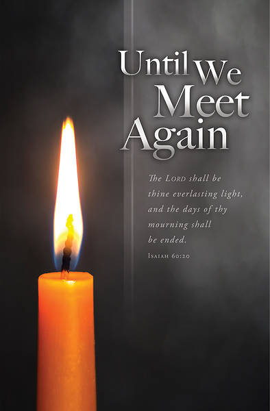 Picture of Until We Meet Again Funeral Bulletin (Package of 100)