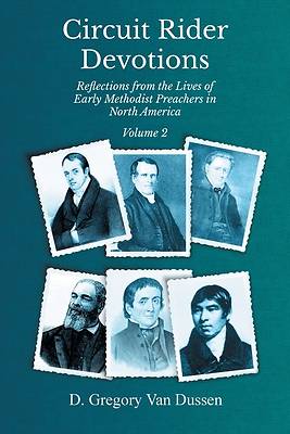 Picture of Circuit Rider Devotions, Reflections from the Lives of Early Methodist Preachers in North America