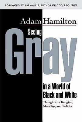 Picture of Seeing Gray in a World of Black and White - eBook [ePub]