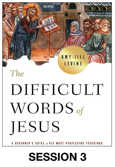 Picture of The Difficult Words of Jesus Streaming Video Session 3