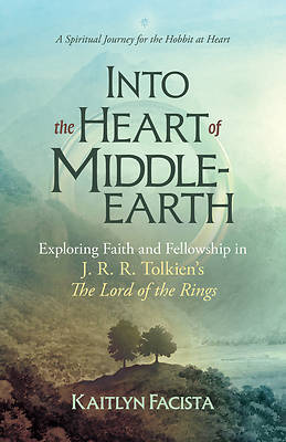 Picture of Into the Heart of Middle-Earth