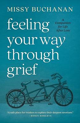 Picture of Feeling Your Way Through Grief