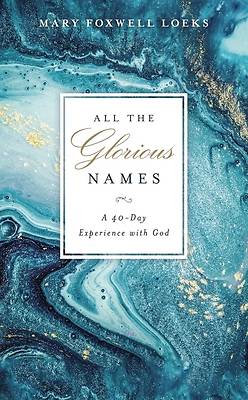 Picture of All the Glorious Names