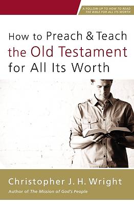 Picture of How to Preach and Teach the Old Testament for All Its Worth - eBook [ePub]