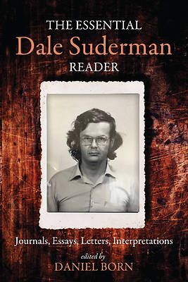 Picture of The Essential Dale Suderman Reader