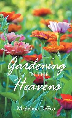Picture of Gardening in the Heavens
