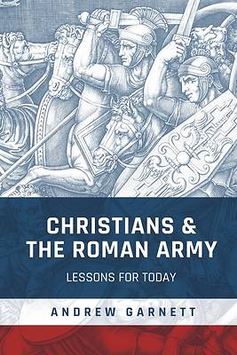 Picture of Christians and the Roman Army