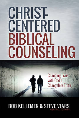 Picture of Christ-Centered Biblical Counseling