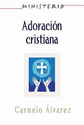 Picture of Ministerio - Adoración cristiana: Teología y práctica desde la óptica protestante - eBook [ePub]
