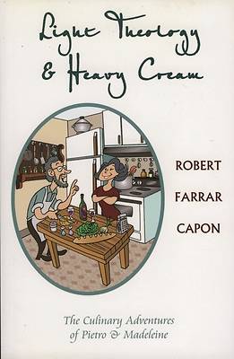 Picture of Light Theology & Heavy Cream