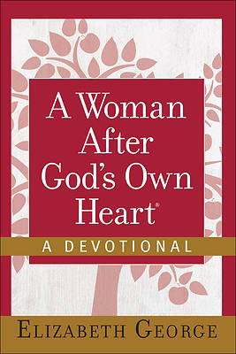 Picture of A Woman After God's Own Heart--A Devotional