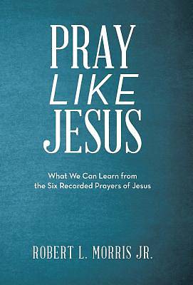 Picture of Pray Like Jesus