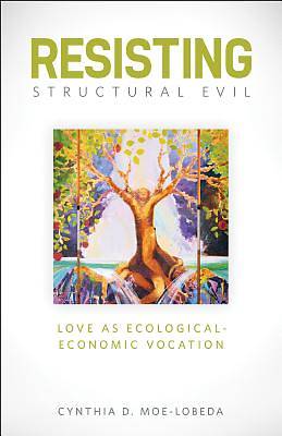 Picture of Resisting Structural Evil
