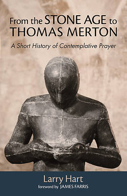 Picture of From the Stone Age to Thomas Merton