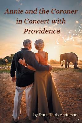 Picture of Annie and the Coroner in Concert with Providence