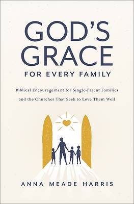 Picture of God's Grace for Every Family