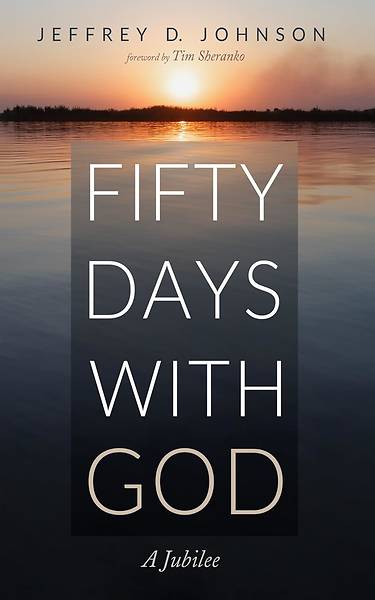 Fifty Days with God
