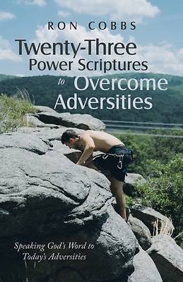 Picture of Twenty-Three Power Scriptures to Overcome Adversities