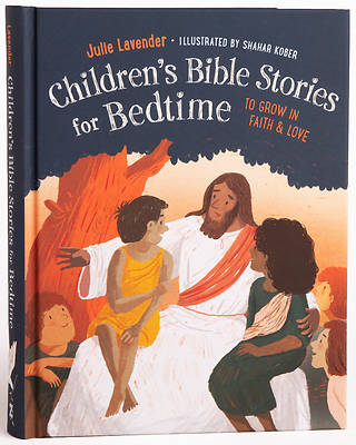 Children's Bible Stories for Bedtime (Fully Illustrated)