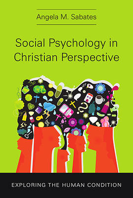 Picture of Social Psychology in Christian Perspective
