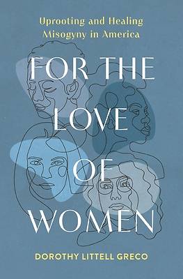 Picture of For the Love of Women